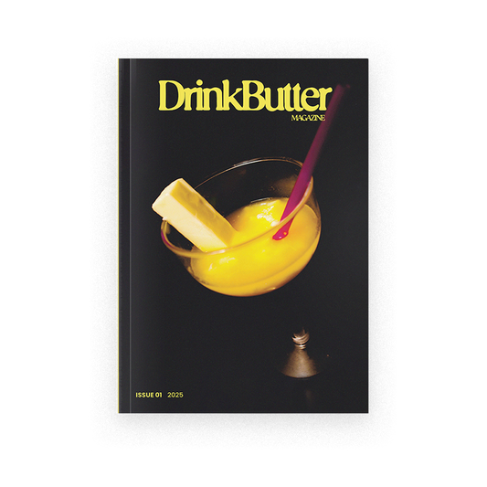 DrinkButter Magazine Issue 01